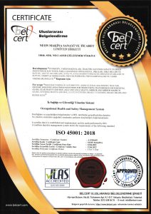 45001 sertifika neonmakine